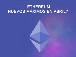 ethereum prediccion precio abril