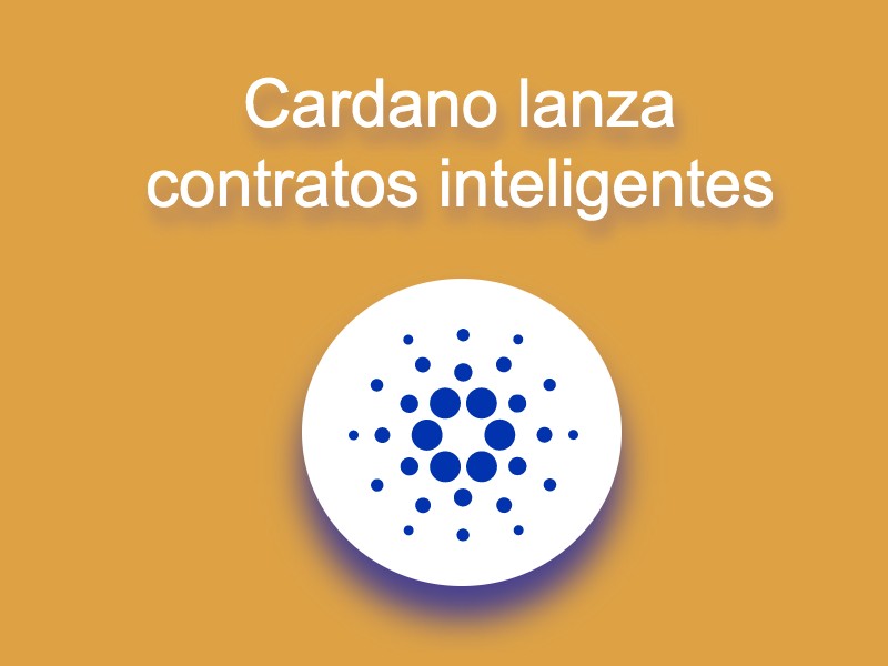 Cardano lanza contratos inteligentes